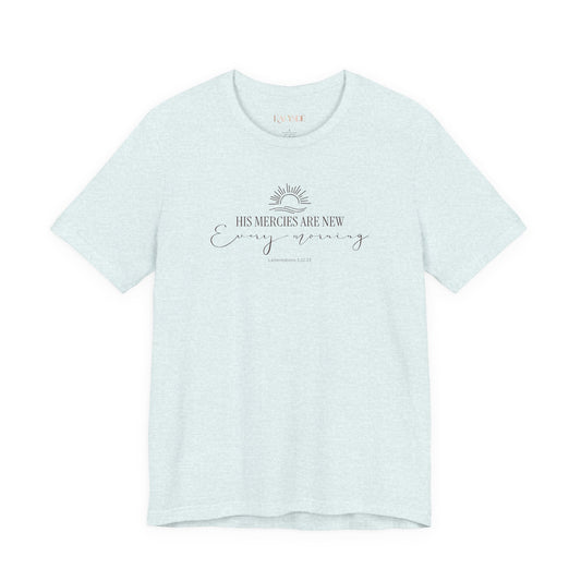 His Mercies Are New Lightweight Tee