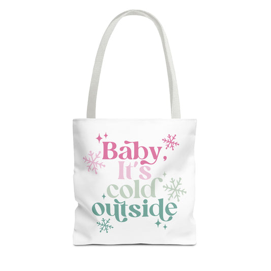 Baby It's Cold Outside Tote Bag Gift Christmas Winter (AOP)