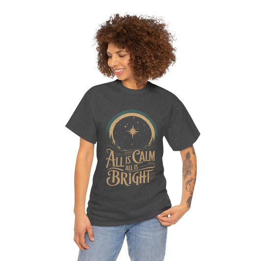 All Is Calm Christmas Heavy Cotton Tee